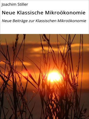 cover image of Neue Klassische Mikroökonomie